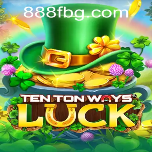 Explorando o Universo Fascinante de TenTonWaysLuck e a Palavra-Chave Mágica 888F
